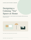 Designing a Calming “Yes” Space at Home